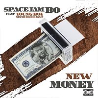 Spacejam Bo, YoungBoy Never Broke Again – New Money