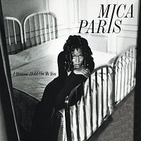 Mica Paris – I Wanna Hold On To You