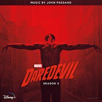 John Paesano – Daredevil: Season 3 [Original Soundtrack Album]