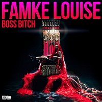 Famke Louise – BOSS BITCH