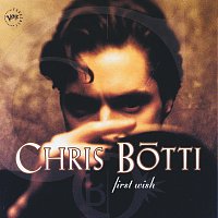 Chris Botti – First Wish