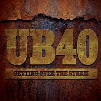 UB40 – Getting Over The Storm