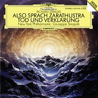 New York Philharmonic, Giuseppe Sinopoli – Strauss, R.: Also sprach Zarathustra, Op. 30; Tod und Verklarung, Op.24