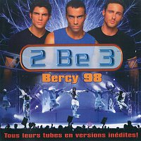 2 Be 3 – Bercy 98 (Live)