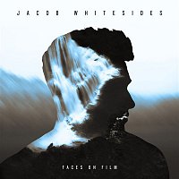 Jacob Whitesides – Faces on Film