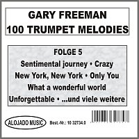 Gary Freeman – 100 Trumpet Melodies Folge 5