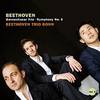Beethoven Trio Bonn – Beethoven: Piano Trio No. 4 in B-Flat Major, Op. 11 "Gassenhauer"; Symphony No. 6 in F Major, Op. 68 "Pastoral" (Arr. for Piano Trio)