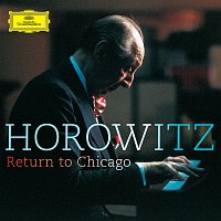 Vladimir Horowitz – Return To Chicago [Live]