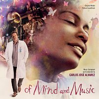 Carlos José Alvarez – Of Mind And Music [Original Motion Picture Soundtrack]
