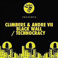 Climbers, Andre VII – Black Wall / Technocracy