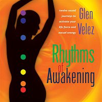 Glen Velez – Rhythms of Awakening