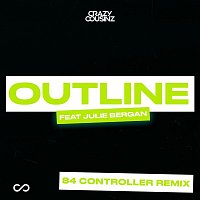 Crazy Cousinz – Outline (feat. Julie Bergan) [84 Controller Remix]