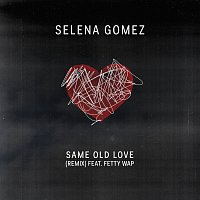 Selena Gomez, Fetty Wap – Same Old Love Remix