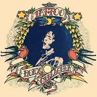 Rory Gallagher – Tattoo [Remastered 2011]