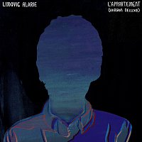 Ludovic Alarie – L'appartement [Deluxe]