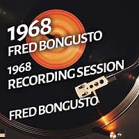 Fred Bongusto – Fred Bongusto - 1968 Recording Session