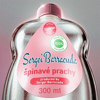 Sergei Barracuda – Špinavé prachy