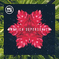 Okills – América Supersónica