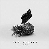 The Noises – Verano