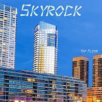 Top Floor – Skyrock