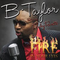 B. Taylor, Pauley Perrette – Fire In Your Eyes
