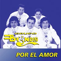 Grupo Bryndis – Por El Amor