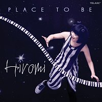Hiromi – Place To Be