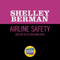 Airline Safety [Live On The Ed Sullivan Show, November 23, 1958]