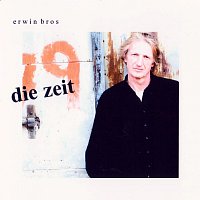 erwin bros – die zeit