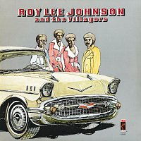 Roy Lee Johnson And The Villagers – Roy Lee Johnson And The Villagers