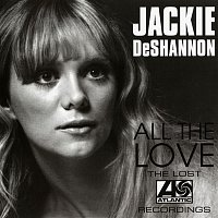 Jackie DeShannon – All The Love: The Lost Atlantic Recordings