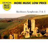 Přední strana obalu CD Denon Max Value. Beethoven: Symphonies No. 3 & 5