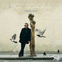 Boz Scaggs – Speak Low