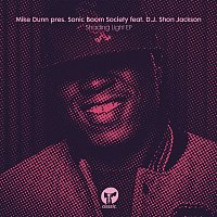 Mike Dunn & Sonic Boom Society – Shading Light EP (feat. D.J. Shon Jackson)