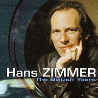 Hans Zimmer – Hans Zimmer - The British Years