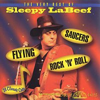 Přední strana obalu CD The Very Best of Sleepy LaBeef - Flying Saucers Rock 'N' Roll