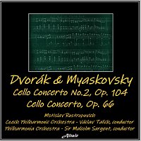 Czech Philharmonic Orchestra, Mstislav Rostropovich, Philharmonia Orchestra – Dvořák & Myaskovsky: Cello Concerto No.2, OP. 104 - Cello Concerto, OP. 66