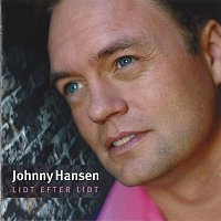 Johnny Hansen – Lidt Efter Lidt