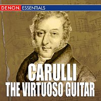 Různí interpreti – Carulli: The Virtuoso Guitar