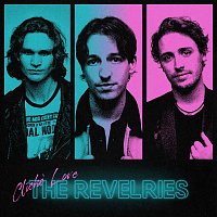 The Revelries – Cliché Love