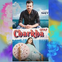 Sanj V – Charkha