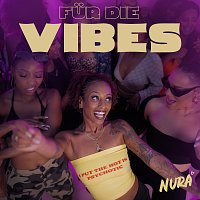 Nura – Fur die Vibes