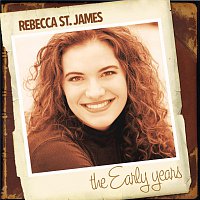 Rebecca St. James – The Early Years