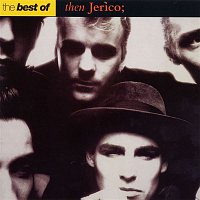 Then Jerico – The Best of Then Jerico