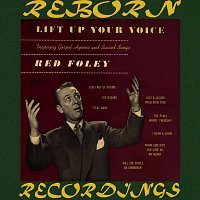 Red Foley – Lift up Your Voice (HD Remastered)