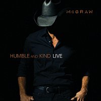 Tim McGraw – Humble And Kind [Live]