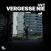 UVT – Vergesse Nie