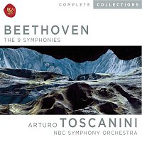 Arturo Toscanini – Beethoven: Symphonies 1-9