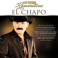 El Chapo – Las Bandas Románticas