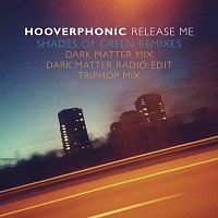 Hooverphonic – Release Me [Shades Of Green Remixes]